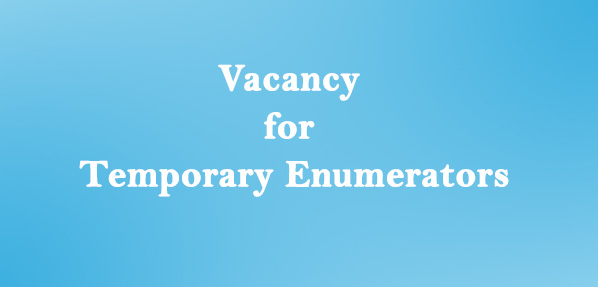 Vacancy for Temporary Enumerators