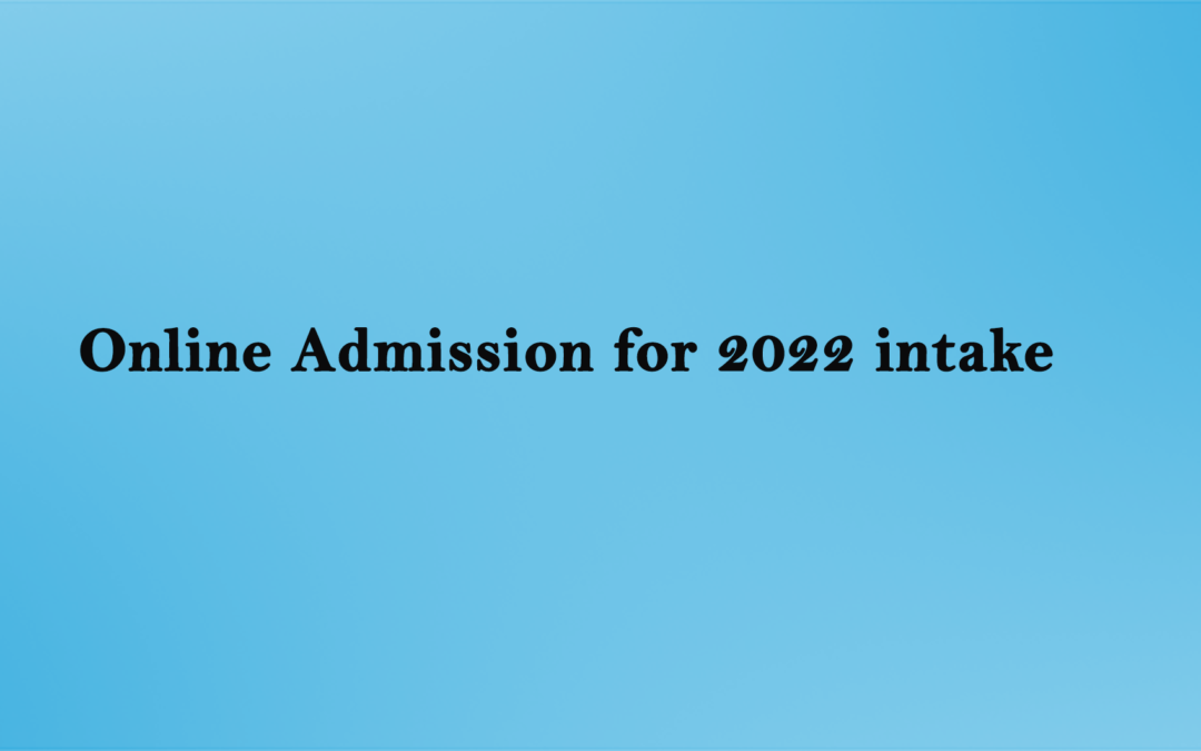 Online Admission for 2022 intake