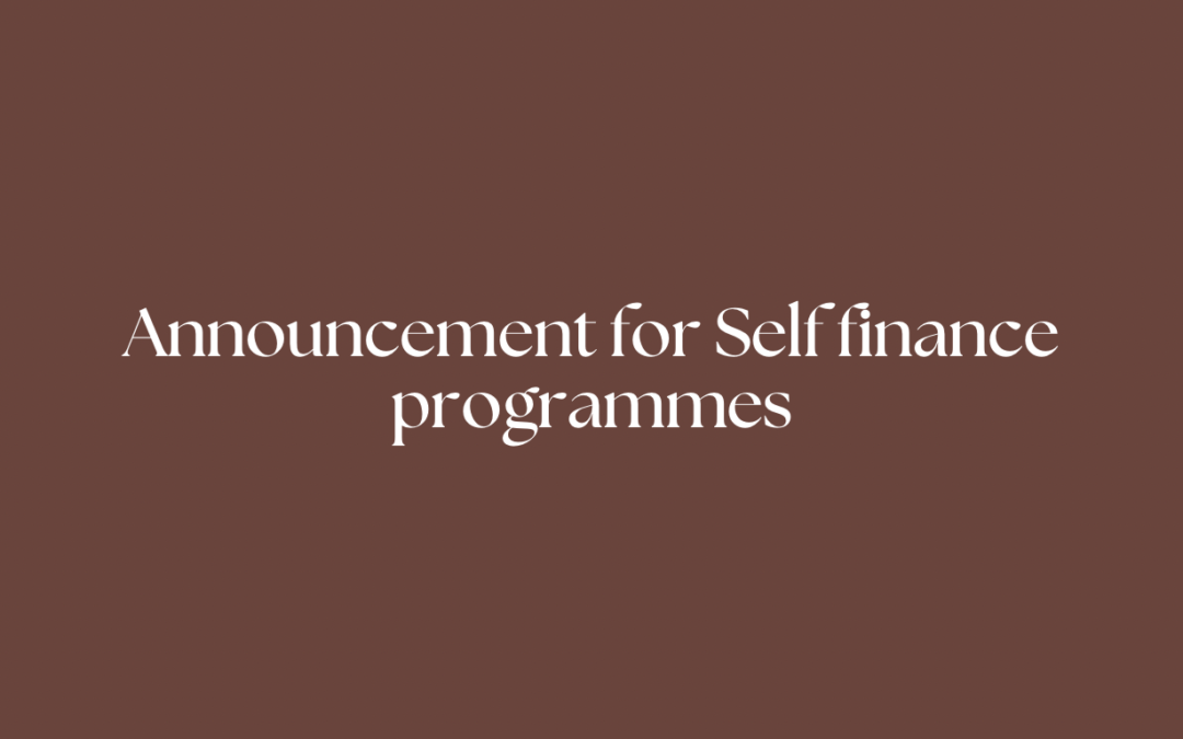 Announcement for Self finance programmes