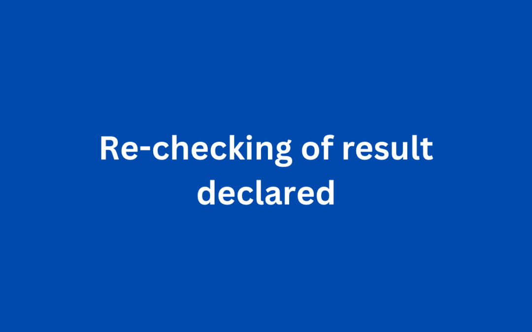 Re-checking result declared